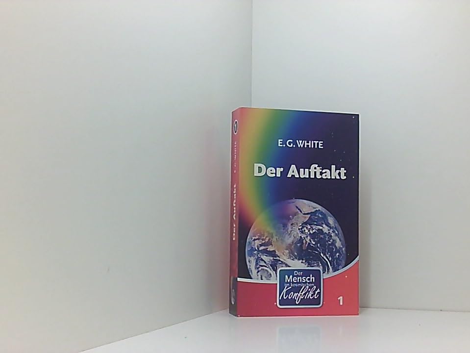 Der Auftakt. Der Mensch im kosmischen Konflikt. Books