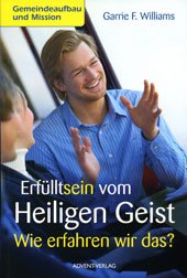 Erfülltsein vom Heiligen Geist: Wie erfahren wir das? Books