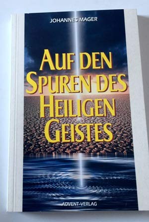 Auf den Spuren des heiligen Geistes Books