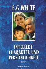 Intellekt, Charakter und Persönlichkeit Bd. 2 - Mind, character and personality (dt.) Books