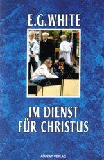 Im Dienst für Christus - Christian Service (dt.) Books
