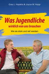 Was Jugendliche wirklich von uns brauchen : wie sie stark und reif werden - It takes a church (dt.) Books