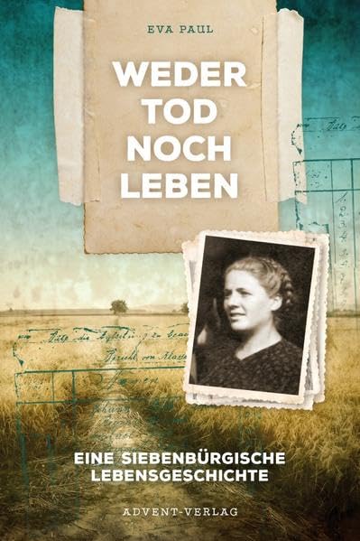 Weder Tod noch Leben: Eine Siebenbürgische Lebensgeschichte Contemporary literature Books