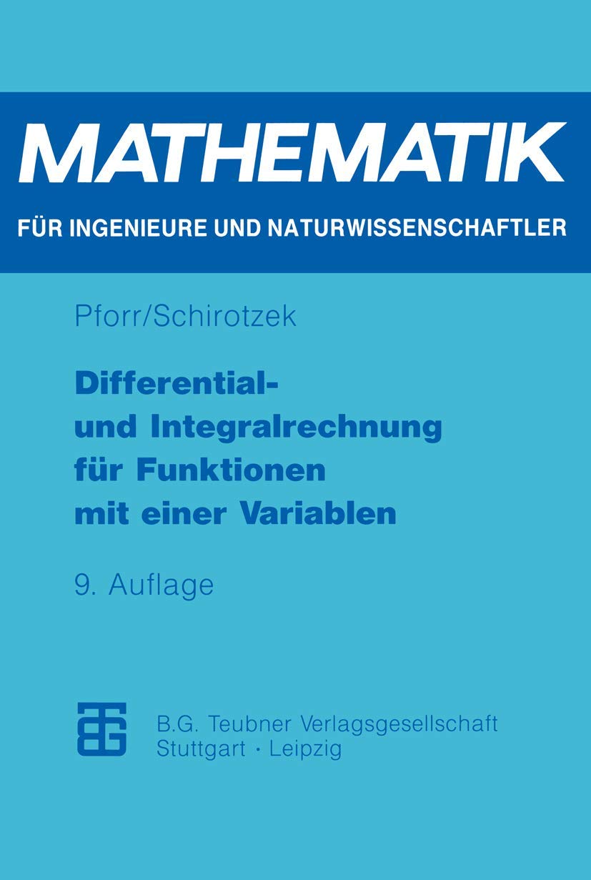 Differential- und Integralrechnung für Funktionen mit einer Variablen Mathematics