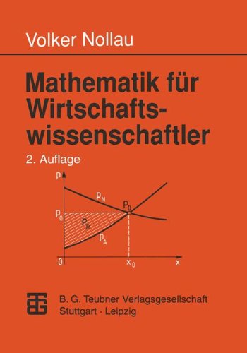 Mathematik für Wirtschaftswissenschaftler Business & Technology