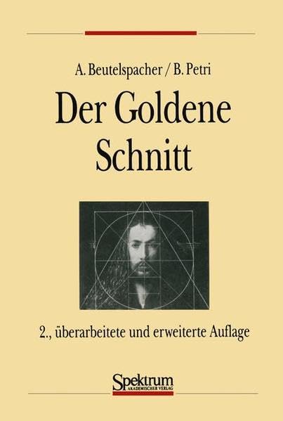 Der Goldene Schnitt (Einblicke in die Wissenschaft) (German Edition) Mathematics