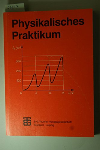 Physikalisches Praktikum für Anfänger Natural Sciences