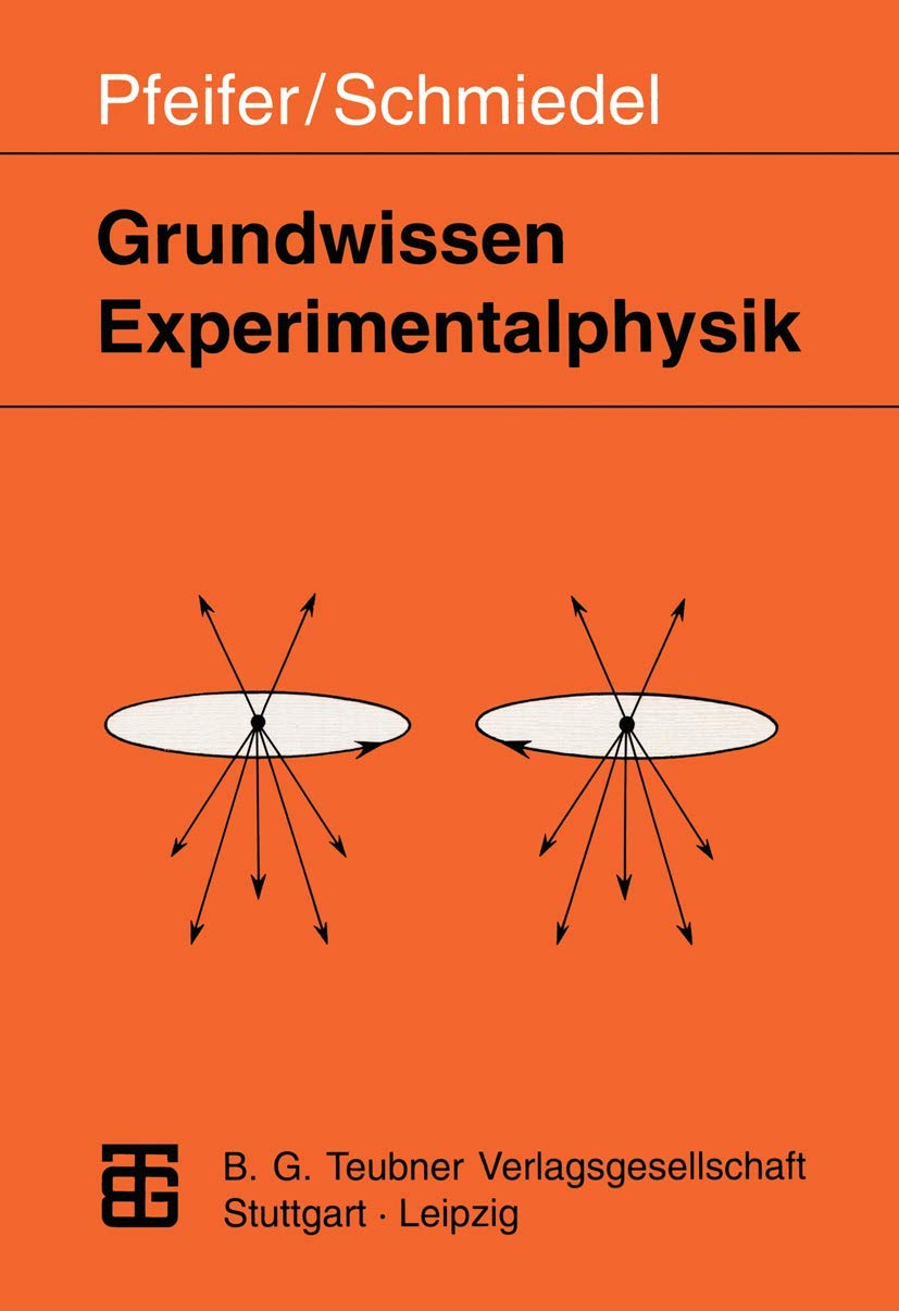 Grundwissen Experimentalphysik Media & Communication Books