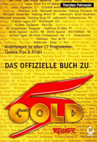 Das offizielle Buch zu Gold 5. Anleitungen zu allen 27 Programmen. Clevere Tips u. Tricks Books