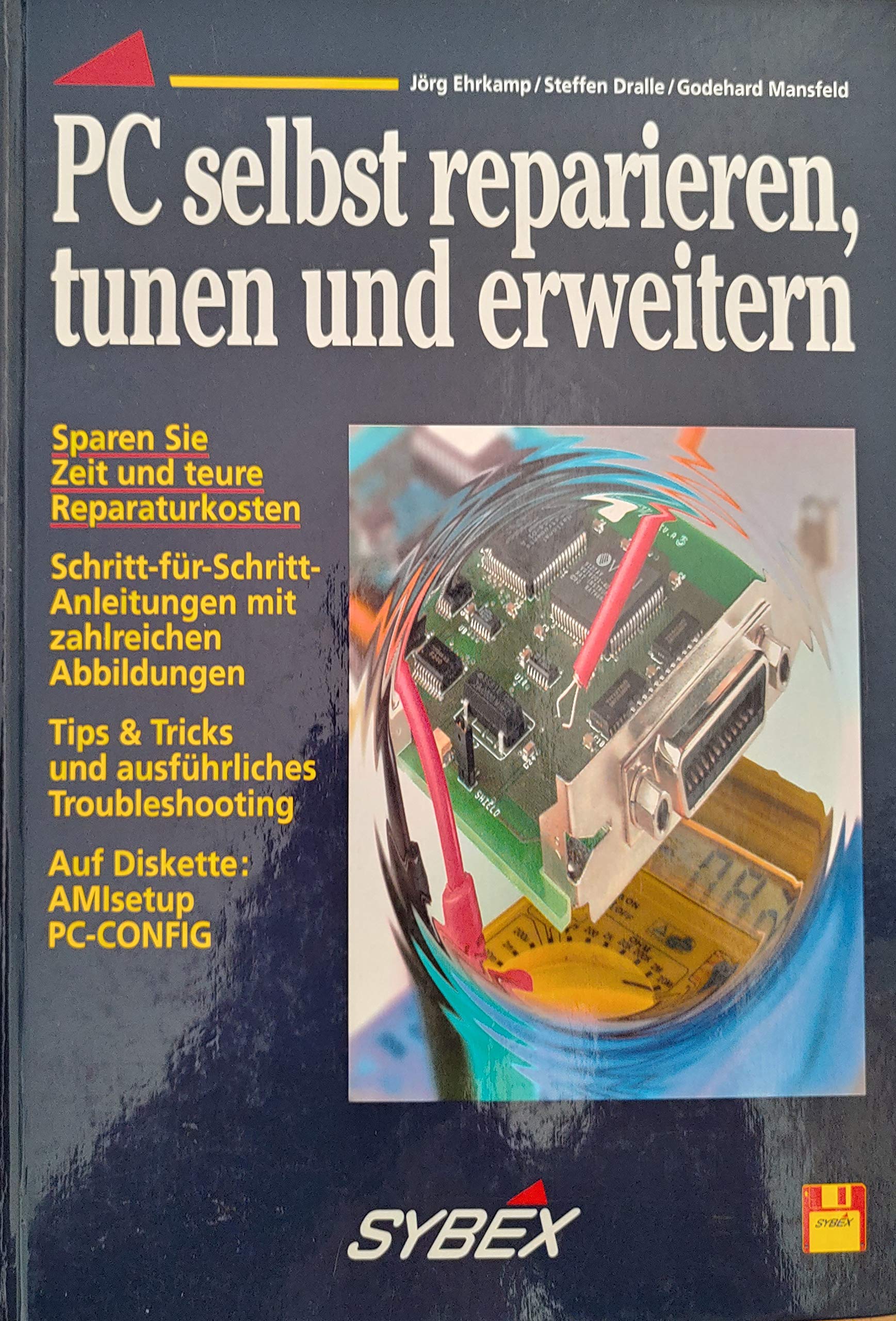 Product Image: PC selbst reparieren, tunen und erweitern