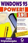 Windows 95 Power. Für die tägliche Arbeit mit ihrem PC Books