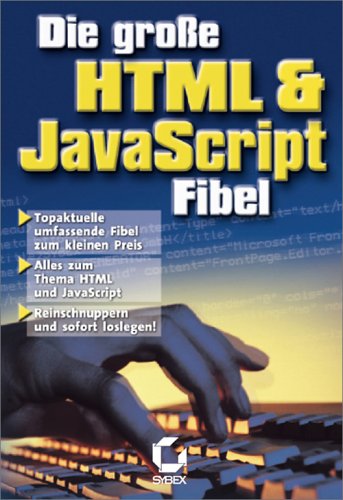 Die große HTML & JavaScript Fibel Computer Science