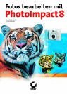 Fotos bearbeiten mit PhotoImpact 8 Books