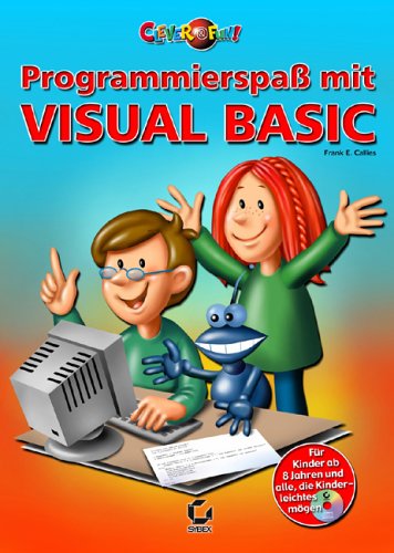 clever & fun: Programmierspass mit Visual Basic Books