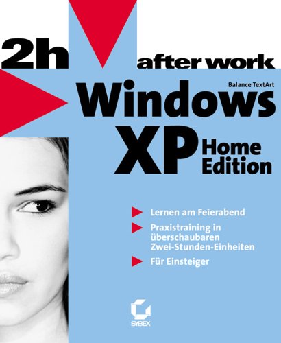 Windows XP Home Edition - after work Computer Science