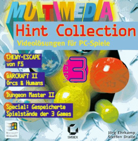 Multimedia Hint Collection 3, 1 CD-ROM: Videolösungen für PC-Spiele. Chewy-Escape von F5, Warcraft II Orcs & Humans, Dungeon Master II. Für Windows 3.x / 95 Books