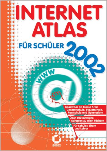 Internet Atlas für Schüler 2002 Study Guides