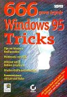 Product Image: Sechshundertsechsundsechzig ganz legale Windows 95 Tricks