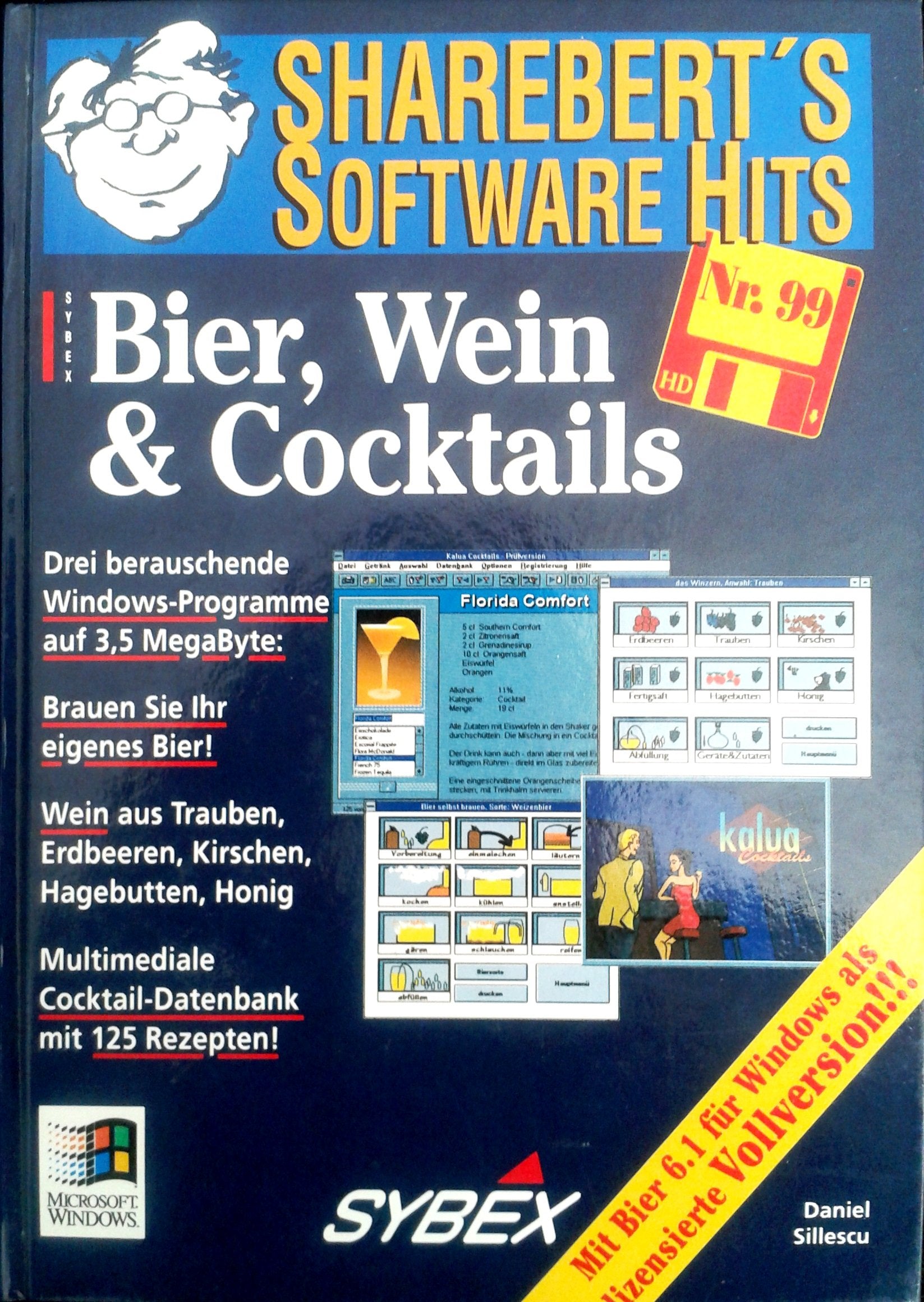 ShareBert präsentiert: Bier, Wein und Cocktails. Inkl. 3 1/2'- Diskette Books