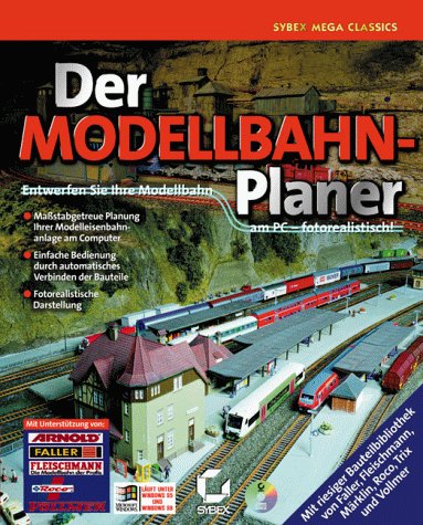 Der Modellbahn Planer. CD- ROM für Windows 95/98. Entwerfen Sie Ihre Modellbahn am PC fotorealistisch Books