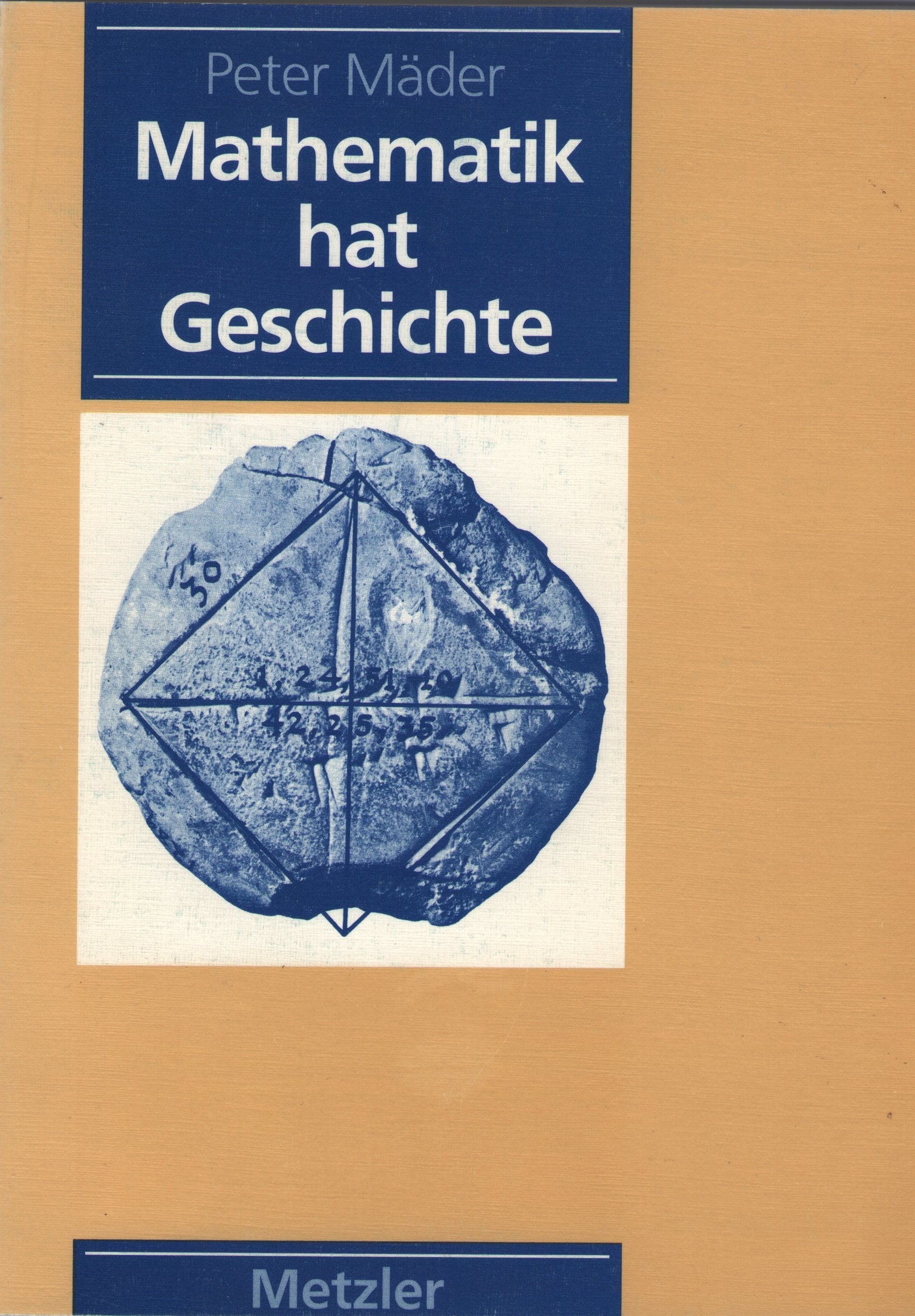 Mathematik hat Geschichte Mathematics