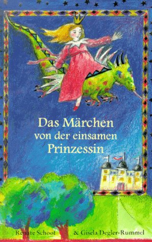 Das Märchen von der einsamen Prinzessin Books