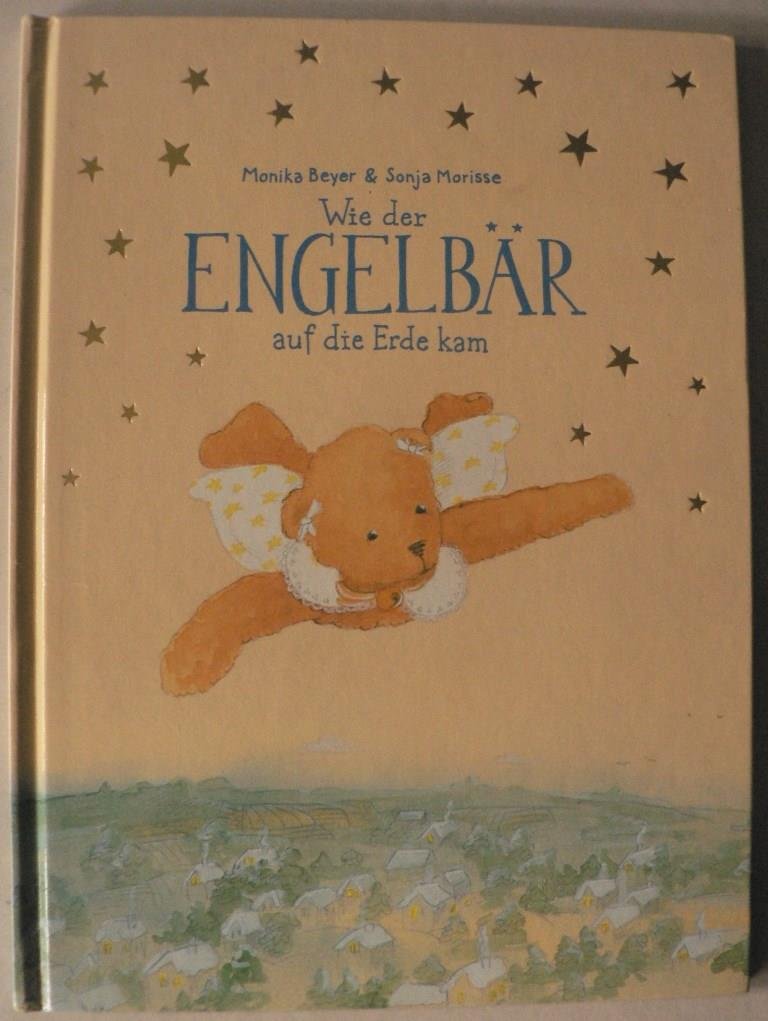 Wie der Engelbär auf die Erde kam Books