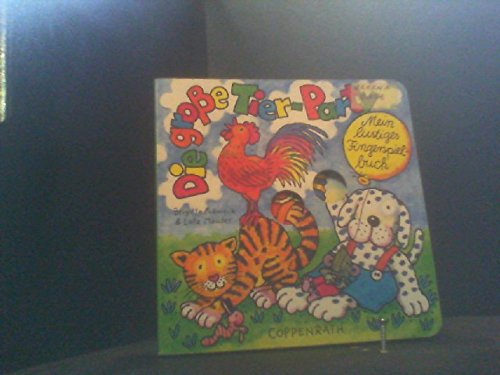 Die grosse Tier-Party: Mein lustiges Fingerspielbuch Books