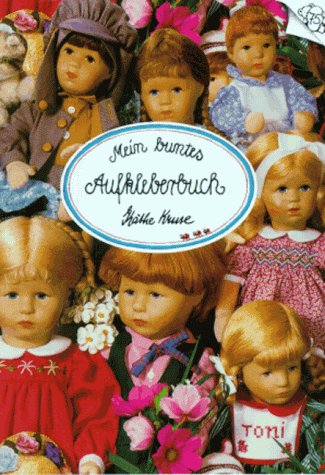 Mein buntes Aufkleberbuch (Käthe Kruse) Children's books