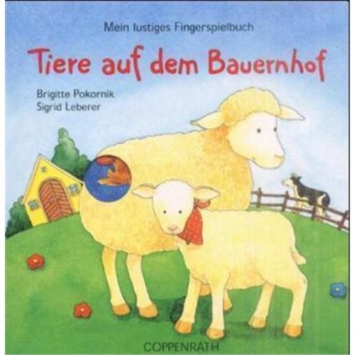 Tiere auf dem Bauernhof (Mein lustiges Fingerspielbuch) Children's books