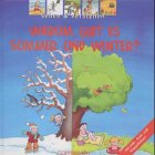 Warum gibt es Sommer und Winter? (Sehen und Verstehen) Children's books