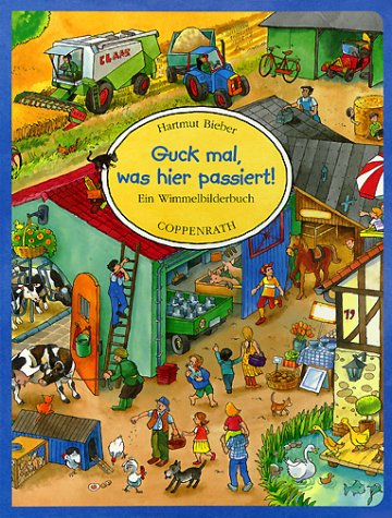 Guck mal, was hier passiert!: Ein Wimmelbilderbuch (Bücher für die Kleinsten) Children's books