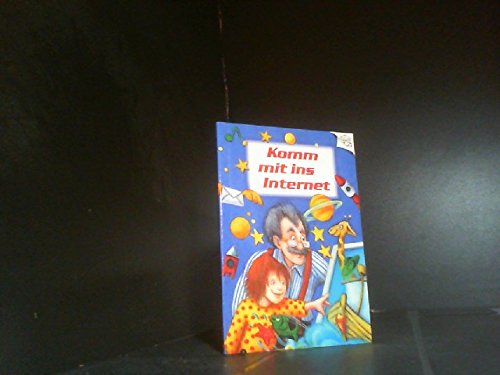 Komm mit ins Internet Books