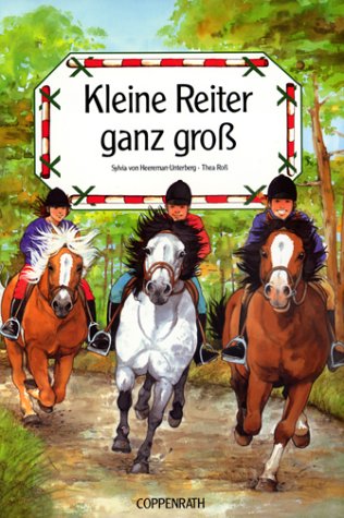 Kleiner Reiter ganz gross Non-fiction