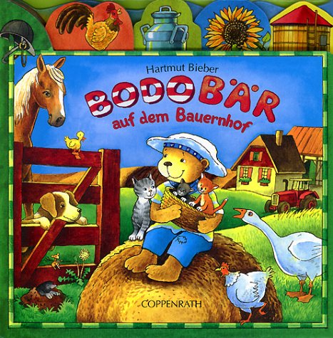 Bodo Bär auf dem Bauernhof: Ab 2 Jahren Children's books