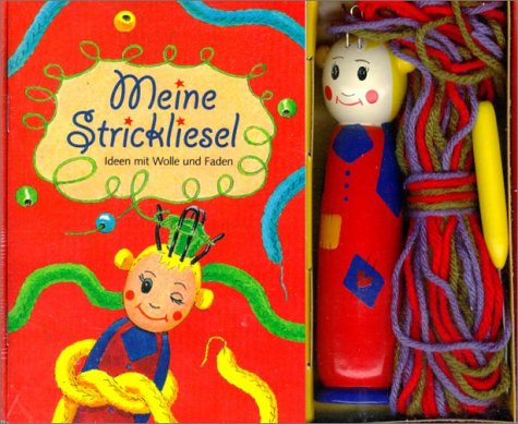 Spiel & Spass aktiv, m. Zusatzmaterial, Meine Strickliesel: Ideen mit Wolle und Faden Non-fiction