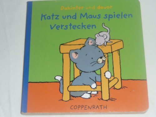 Dahinter und davor: Katz und Maus spielen Verstecken (Bücher für die Kleinsten) Books