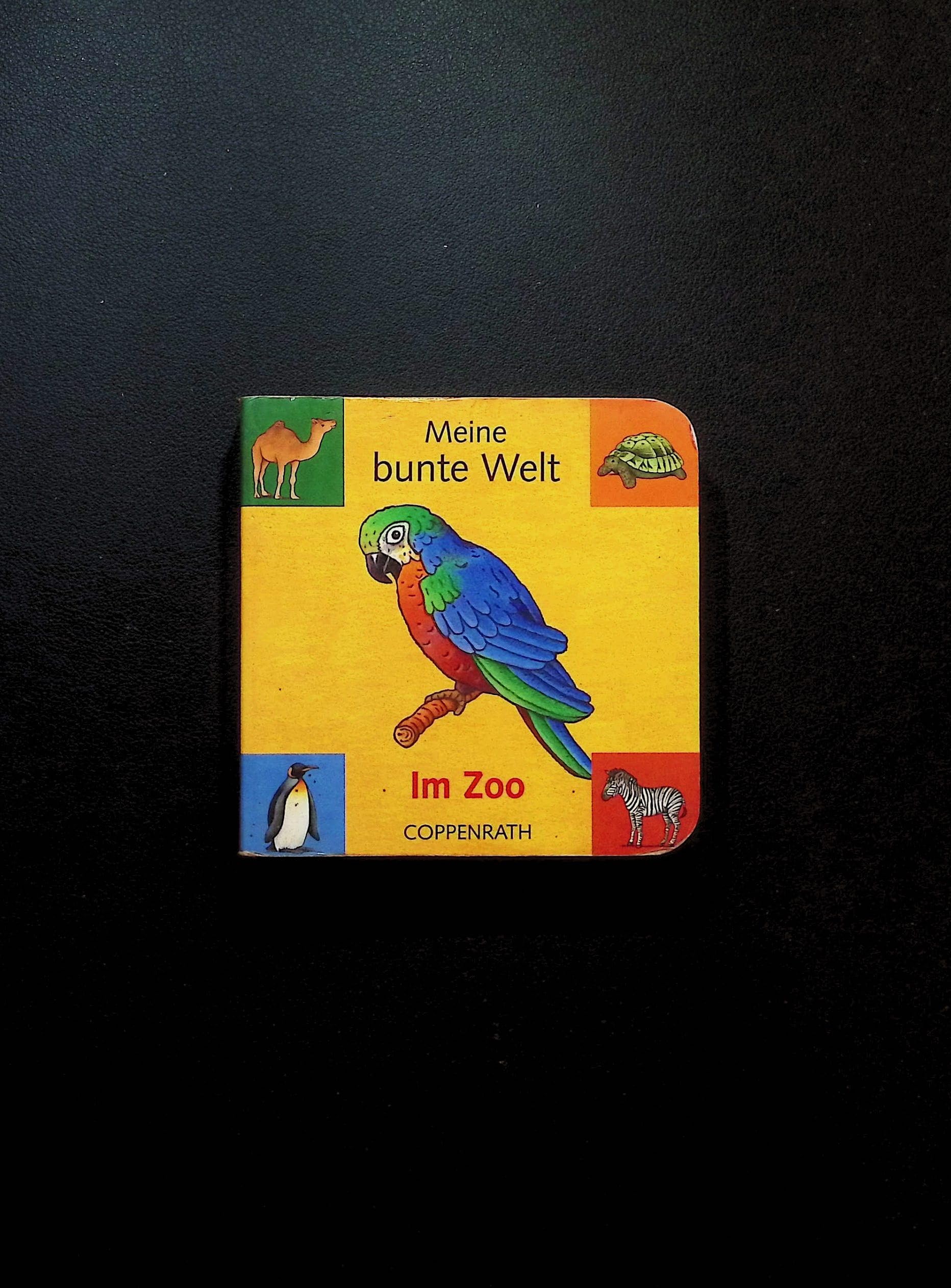 Meine bunte Welt: Im Zoo (Bücher für die Kleinsten) Foreign Languages ​​& Dictionaries