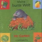 Meine bunte Welt: Im Garten (Bücher für die Kleinsten) Leisure, Home & Garden