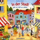 In der Stadt gibt es viel zu sehen (Bücher für die Kleinsten) Books