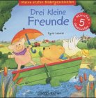 Meine ersten Bildergeschichten: Drei kleine Freunde Books