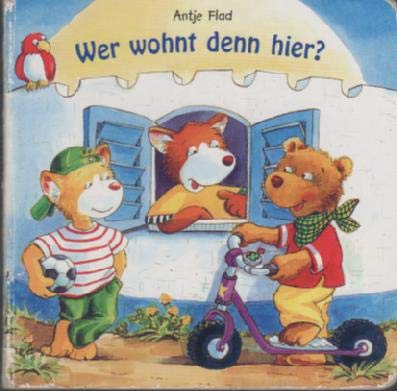 Wer wohnt denn hier ? Children's books