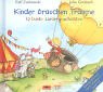 Kinder Brauchen Träume-12 Bunte Liedergeschichten Non-fiction