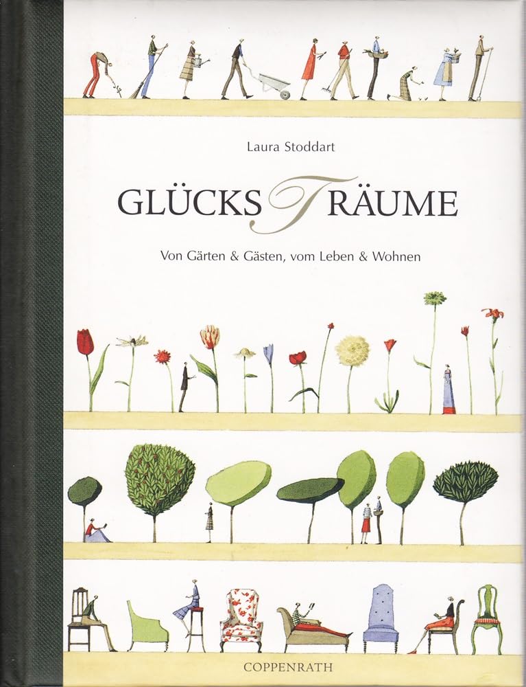 GlücksTräume: Von Gärten und Gästen, vom Leben und Wohnen Lifestyle