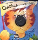 Die kleine Quietsche-Nasen-Katze (Bücher für die Kleinsten) Children's books