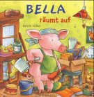 Bella räumt auf: 2 Jahre Contemporary literature