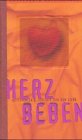 Herzbeben: Geschichten & Gedichte von der Liebe Partnership & Love