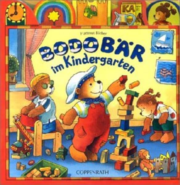 Bodo Bär im Kindergarten Children's books