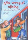 Mia verreist alleine: Ferien mit den Purzelmännchen (Bilder- und Vorlesebücher) Books