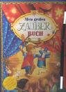 Mein großes Zauberbuch (Kreativ- und Sachbücher) Non-fiction